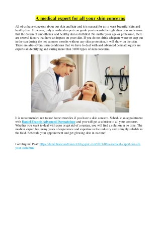 A medical expert for all your skin concerns