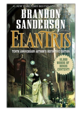 [PDF] Free Download Elantris By Brandon Sanderson