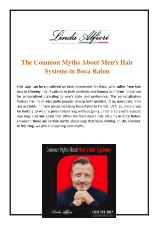 The Common Myths About Mens Hair Systems in Boca Raton