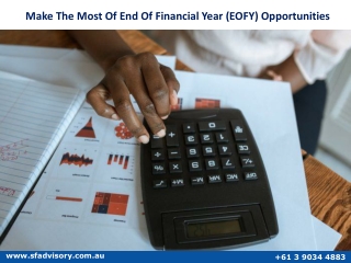 Make The Most Of End Of Financial Year (EOFY) Opportunities