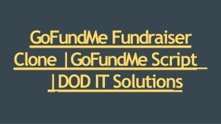 Best GoFundMe Fundraiser CloneScript -  DOD IT Solutions