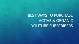 Best Ways to PURCHASE Active & Organic YouTube