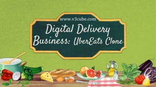 Digital Delivery Business: UberEats Clone