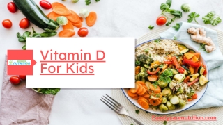 Vitamin D For Kids