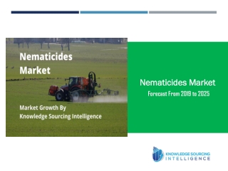 Nematicides Market to Grow Approximately CAGR 4.01% through 2025