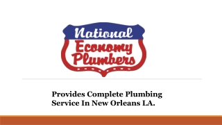 Provides Complete Plumbing Service In New Orleans LA _ Plumbers New Orleans