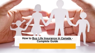 How to Buy Life Insurance in Canada - Complete Guide
