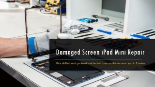 Best Place to Repair Your Damaged iPad Screen in Covina