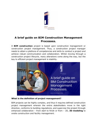 A brief guide on BIM Construction Management Processes.