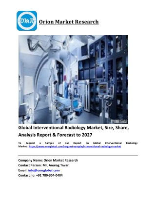 Global Interventional Radiology Market Trends, Size, Competitive Analysis and Fo