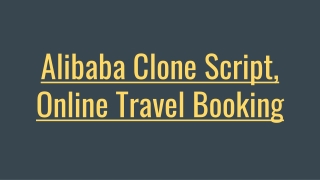 Alibaba Clone Script, Online Travel Booking