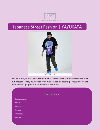 Japanese Street Fashion | YAYUKATA