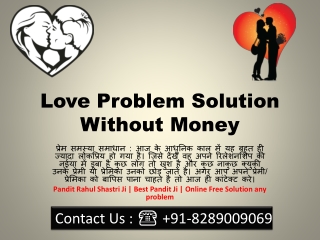 Astrology Service in World by Pandit Rahul Shastri Ji Online Solution