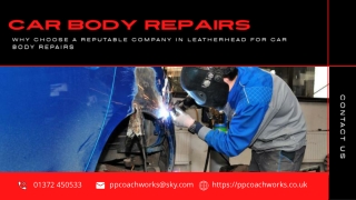 Why Choose A Reputable Company In Leatherhead For Car Body Repairs