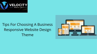 Tips For Choosing A Business Responsive Website Design Theme