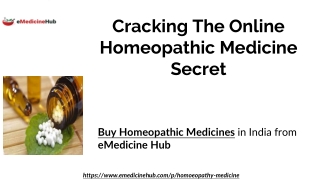 Cracking The Online Homeopathic Medicine Secret