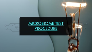 Microbiome Test Procedure