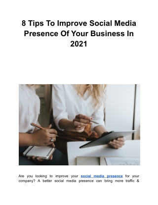 8 Tips To Improve Social Media Presence Of Your Business In 2021