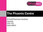 The Phoenix Centre