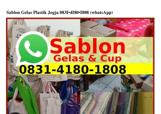 Sablon Gelas Plastik Jogja 0831_4180_1808{WA}