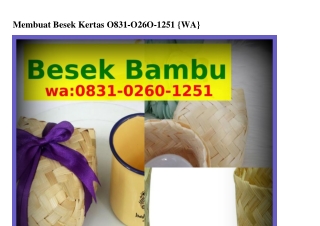 Membuat Besek Kertas Ö8౩l~Ö2ᏮÖ~l25l(whatsApp)