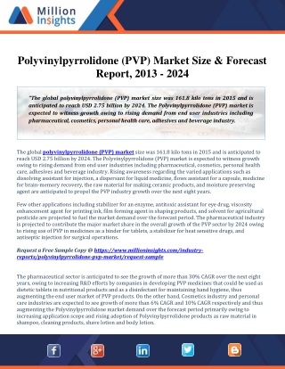 Polyvinylpyrrolidone (PVP) Market Size & Forecast Report, 2013 - 2024