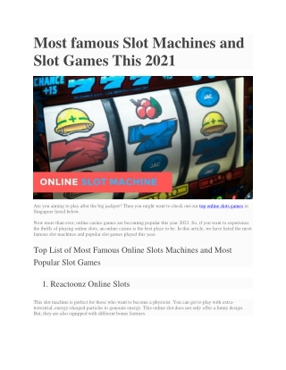 Most famous Slot Machines and Slot Games This 2021