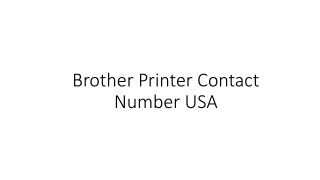 Dial Brother Printer Support USA For Experts Support