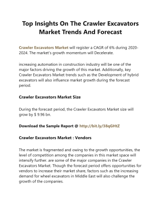 Top Insights On The Crawler Excavators Market Trends And Forecast