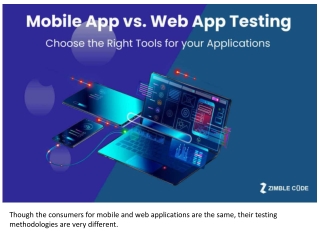 Mobile Apps vs. Web Apps Testing – Choose the Right Tools for your Applications