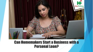 Can Homemakers Start a Business with a Personal Loan?