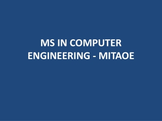 MS IN COMPUTER ENGINEERING - MITAOE