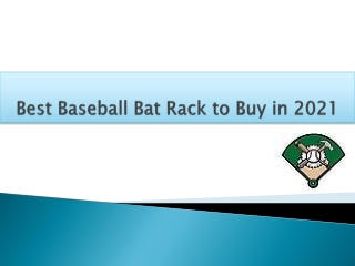 Best Baseball Bat Rack to Buy in 2021