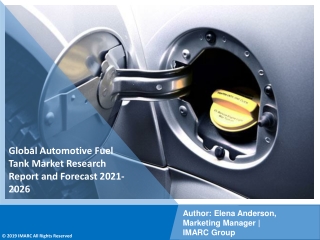 Automotive Fuel Tank Market PDF: Growth, Outlook, Demand, Analysis 2021-2026