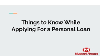 Things to Know While Applying For a Personal Loan