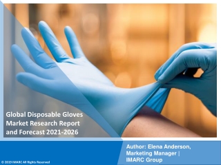 Disposable Gloves Market PDF: Growth, Outlook, Demand, Analysis 2021-2026