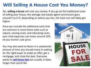 Will Selling A House Cost You Money?