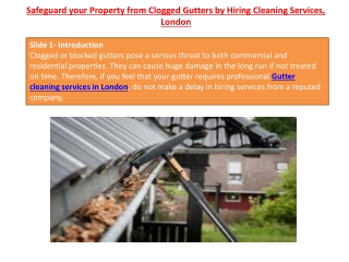 Safeguard your Property from Clogged Gutters by Hiring Cleaning Services, London