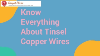 Know Everything About Tinsel Copper Wire