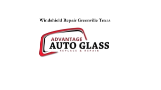 Windshield Repair Greenville Texas