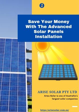 Save Your Money With The Advanced Solar Panels Installation - Arise solar