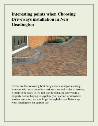 Interesting points when Choosing Driveways installation in New Headington