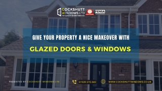 Give Your Property a Nice Makeover with Glazed Doors and Windows