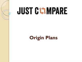 Origin Plans