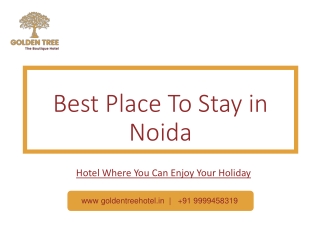 Golden Tree Hotel Best Place To Stay in Noida