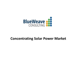 Concentrating Solar Power Market Size, Share, Trends 2020-2027