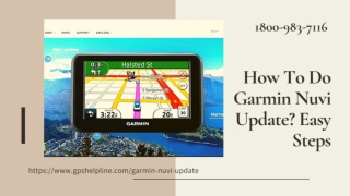 Garmin Nuvi Update Tips & Tricks 1-8009837116 Garmin Update -Call Now