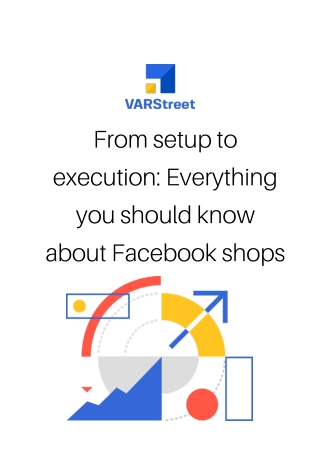 From setup to execution Everything you should know about Facebook shops