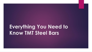 Everything You Need to Know TMT Steel Bars
