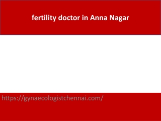 fertility doctor in Anna Nagar